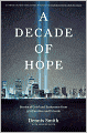 A Decade of Hope: Stories of Grief and Endurance from 9/11 Families and Friends