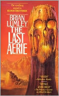 The Last Aerie (Vampire World Series #2)