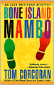 Bone Island Mambo (Alex Rutledge Series #3)