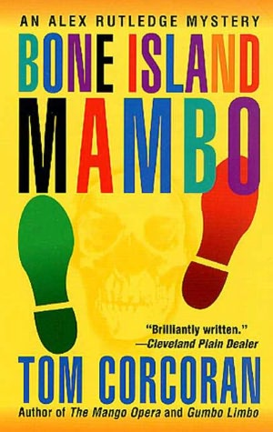 Bone Island Mambo (Alex Rutledge Series #3)