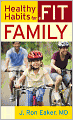 Healthy Habits for a Fit Family