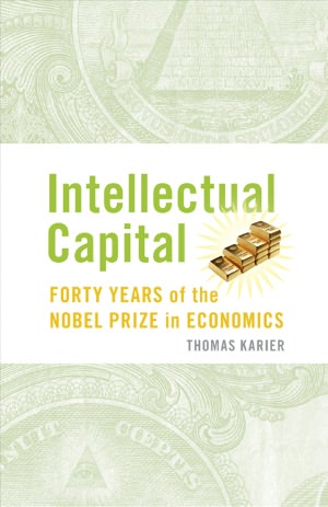 Intellectual Capital: Forty Years of the Nobel Prize in Economics