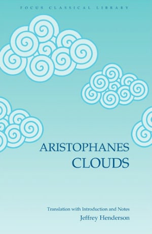 Aristophanes: ''Clouds''