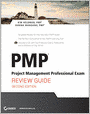 PMP: Project Management Professional Exam Review Guide