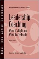 Leadership Coaching: When It's Right and When You're Ready