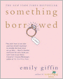 Something Borrowed