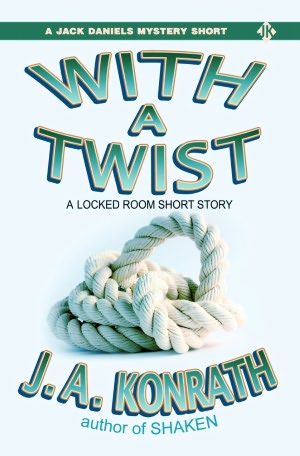 With A Twist - A Lt. Jack Daniels Locked Room Mystery Short Story