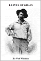 Leaves of Grass [Illustrated]