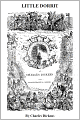 Little Dorrit [Illustrated]