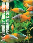 Freshwater Aquarium Problems Solved