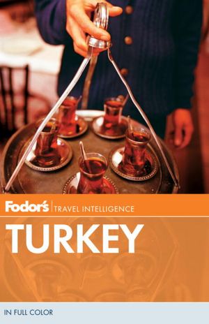 Fodor's Turkey, 8th Edition