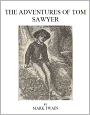 The Adventures of Tom Sawyer [Illustrated]
