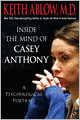 Inside the Mind of Casey Anthony: A Psychological Portrait