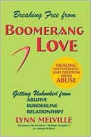 download Breaking Free from Boomeranglove : Getting Unhooked from Abusive Borderline Relationships book