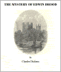 The Mystery of Edwin Drood [Illustrated]