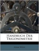 Handbuch Der Trigonometrie