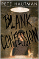 Blank Confession