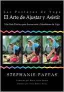 Las Posturas de Yoga: El Arte de Ajustar y Asistir