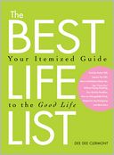The Best Life List: Your Itemized Guide to the Good Life