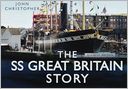 The SS Great Britain Story