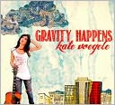 Gravity Happens