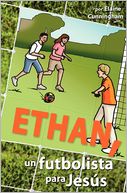 Ethan, Un Futbolista Para Jes S