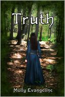 Truth (Makilien Trilogy - Book 1)