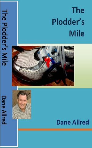 The Plodder's Mile