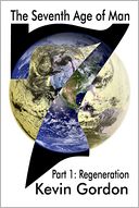 Seventh Age of Man: Regeneration