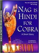 Nag Is Hindi for Cobra