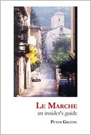 Le Marche: an insider's guide