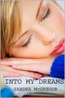 Into My Dreams