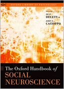 The Oxford Handbook of Social Neuroscience