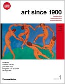 Art Since 1900: 1900 to 1944