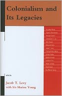 Colonialism and Its Legacies