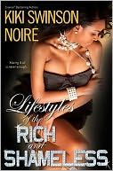 Lifestyles of the Rich and Shameless