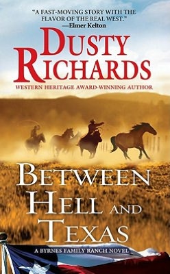 Between Hell and Texas: A Byrnes Family