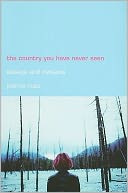 The Country you have Never Seen: Essays and Reviews