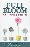 Full Bloom: Cultivating Success