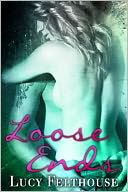 Loose Ends