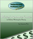 Writer's Resource Guide to Online Writing For Money by Jeannie Pitt: NOOK Book Cover