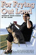 download For Frying Out Loud -Rehoboth Beach Diaries book