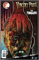 Vincent Price Presents The Tinglers # 2