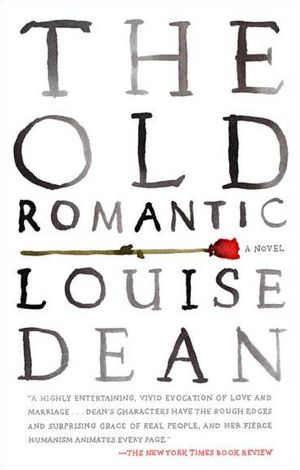 The Old Romantic: A Novel