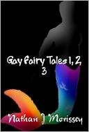 Gay Fairy Tales 1, 2, 3