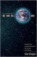 The End of All Worries: We Are All One