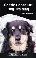 Gentle Hands Off Dog Training - Dogwise Solutions