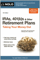 IRAs, 401(k)s & Other Retirement Plans: Taking Your Money Out