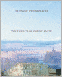 The Essence Of Christianity