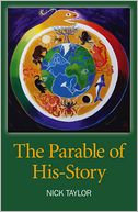 The Parable of His-Story